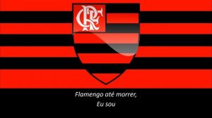 Hino do Flamengo (Legendado)