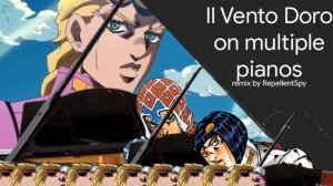 [Ultimate Remix] Giorno´s theme, but on a lot of pianos