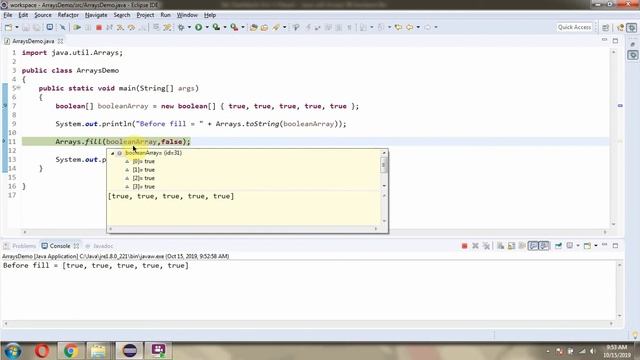 How to use fill(boolean[] a, boolean val) method of Java.util.Arrays Class?