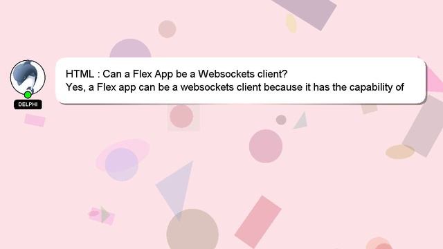 HTML : Can a Flex App be a Websockets client? смотреть онлайн