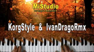 KorgStyle & IvanDragoRmx - NumberOne