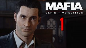 Mafia / Мафия: Definitive Edition - Невозможно отказаться - Прохождение игры [#1] | PC (2020 г.)