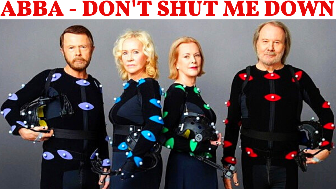 ABBA - DON'T SHUT ME DOWN (New Single 2021) ??❤️ АББА ВОЗВРАЩАЕТСЯ!