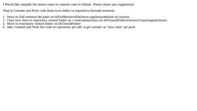 Salesforce: Simplify Git bash CLI steps to commit the code to Github смотреть онлайн
