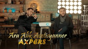 Ara Alik Avetisyanner - Axpers