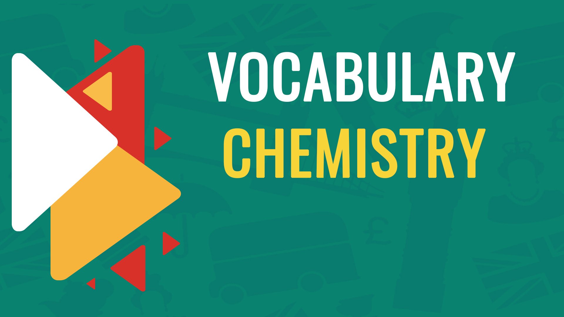 CHEMISTRY -  Химия. Словообразование в английском языке. Word Formation