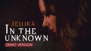 Jellika - In the unknown (demo)