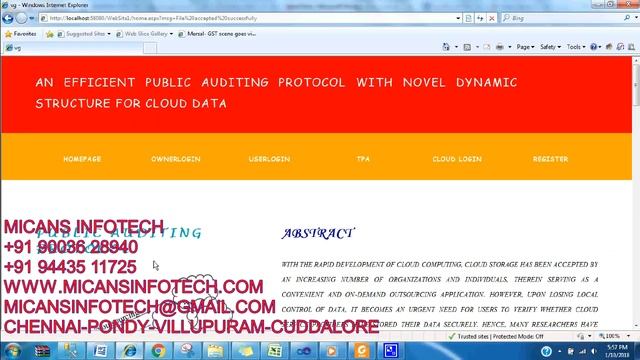 AN EFFICIENT PUBLIC AUDITING PROTOCOL WITH NOVEL DYNAMIC STRUCTURE FOR CLOUD DATA
