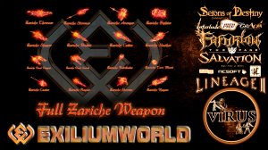 Full Set of Zariche Weapons. LINEAGE II-FAFURION. For the www.ExiliumWorld.Com Server ◄√i®uS►