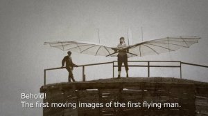 Otto Lilienthal's First Film