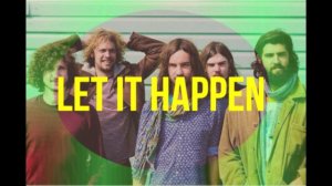 Tame Impala - Let It Happen - Guitar Loop