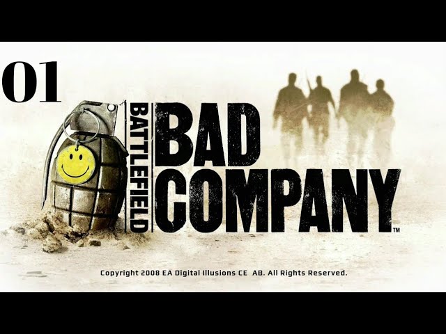 Battlefield Bad Company WELCOME TO BAD COMPANY