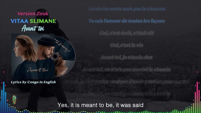 Zouk Love "Avant toi" Vitaa & Slimane (Lyrics with English subtitles) #kizomba смотреть онлайн
