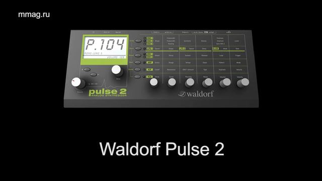 mmag.ru: Real Work 7 - Waldorf Pulse 2 - аналоговый синтезатор смотреть онлайн
