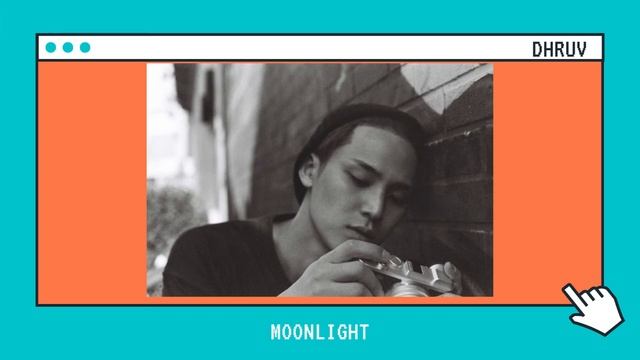 [Playlist] dhruv - double take, moonlight, vulnerable