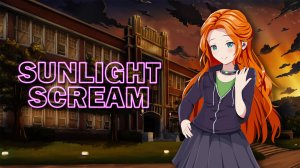 Визуальная новелла SUNLIGHT SCREAM, прохождение сюжета за Сару (Сара рут)