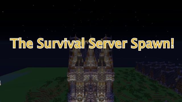 MINECRAFT SURVIVAL SPAWN