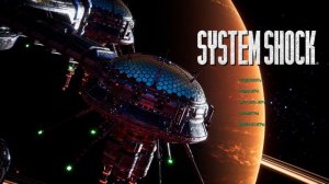 System Shock | Ambience & Music | Main Menu Theme