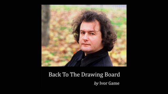 Back To The Drawing Board by Ivor Game смотреть онлайн