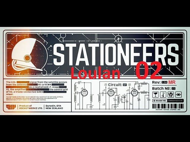 Stationeers. Loulan 02