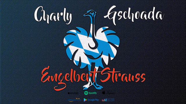 Charly Bavaria X Gschoada - Engelbert Strauss