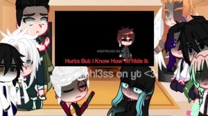 Hashira react to “Hurts but I know how to hide it” ||ORIGINAL!||Tanjiro angst||READ DESC⚠️