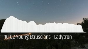 10-02 Young Etruscians - Ladytron