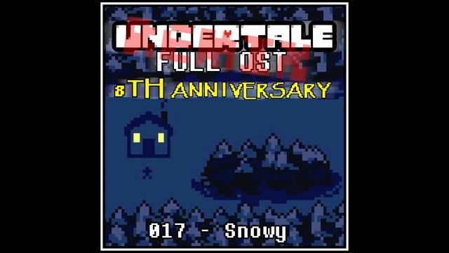 UNDERTALE FULL OST REMIXED: 017 - Snowy [8th anniversary] [EXTENDED] смотреть онлайн