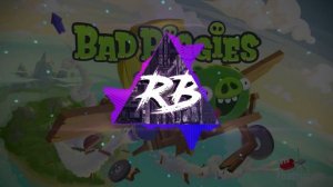 Bad Piggies | Phonk Remix