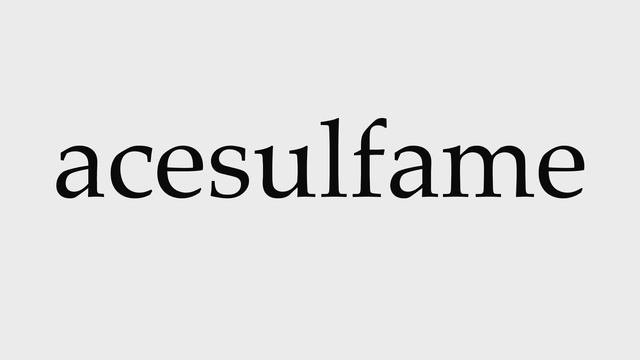 How to Pronounce acesulfame смотреть онлайн