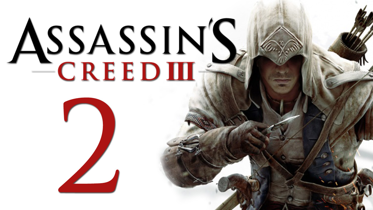 Assassin's Creed 3 - Прохождение игры на русском [#2] | PC (2014 г.)