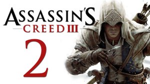 Assassin's Creed 3 - Прохождение игры на русском [#2] | PC (2014 г.)