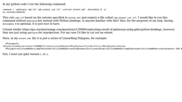 How to replicate gdalwarp -cutline in Python to cut out tif image based on the extents.kml file? смотреть онлайн