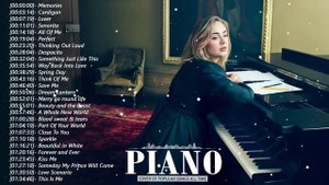 Top 30 Piano Covers of Popular Songs 2022 - Best Instrumental Music For Work, Study, Sleep