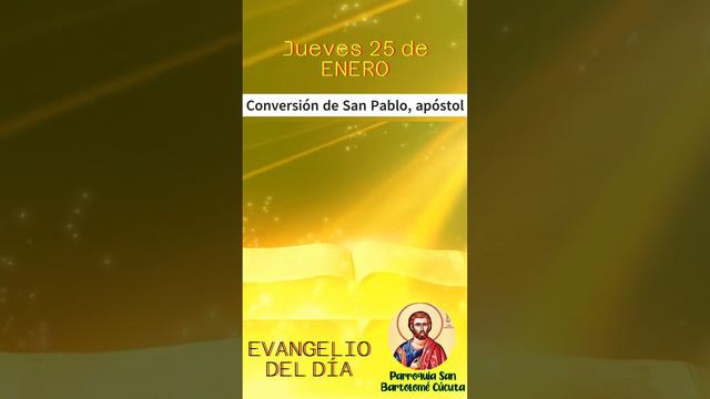 #EvangelioDiario 🔺 Jueves 25 de Enero del 2024.  ~ | Parroquia San Bartolomé Cúcuta