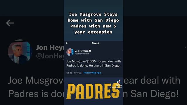 Joe Musgrove Stays with San Diego Padres with new 5 year extension