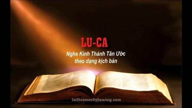 Lu-ca (Luke) KINH THÁNH TÂN ƯỚC (Vietnamese Bible) Chúa Giêsu là thánh