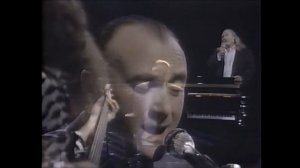 Phil Collins & David Crosby -  That's Just They Way It Is