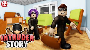 История маленького ограбления в роблокс | Intruder  (STORY) roblox