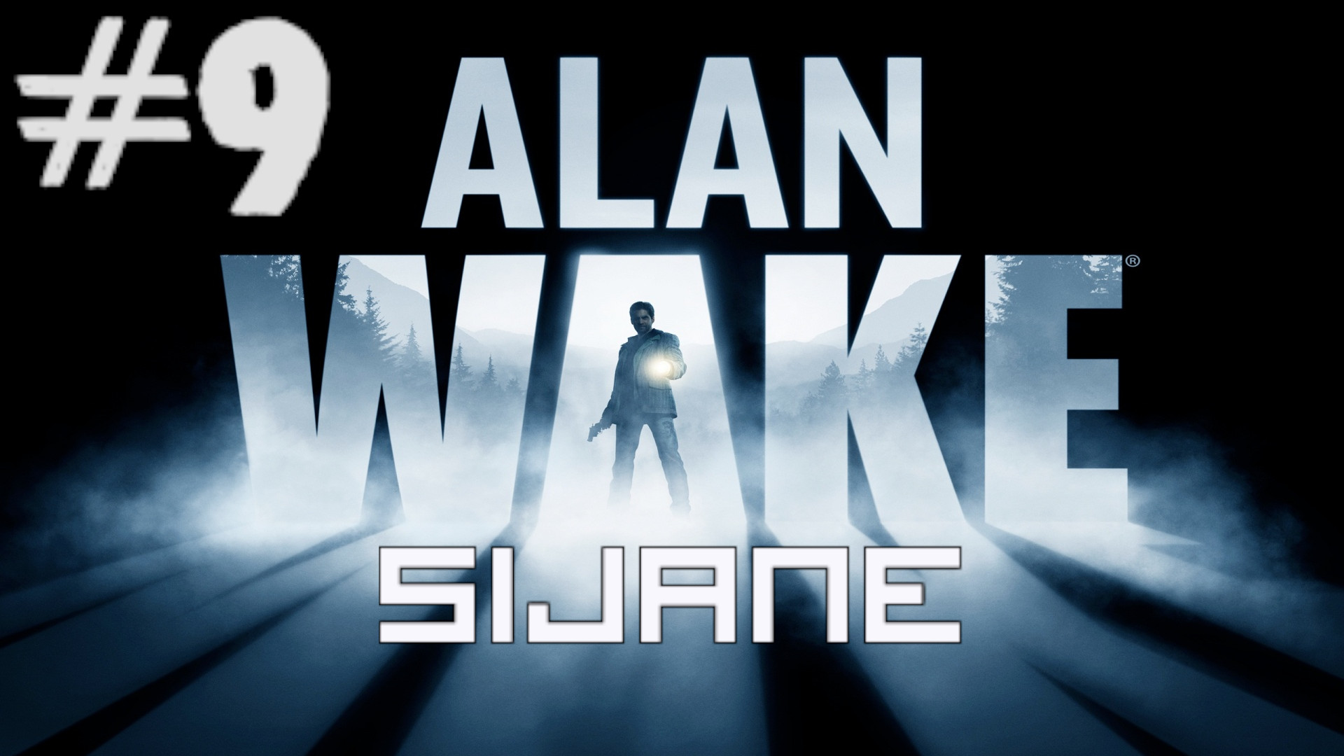 Alan Wake #9 Беги!!...Алан!!