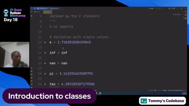 Day 18: 21 Days of Python Bootcamp [Introduction to classes]😎🚀