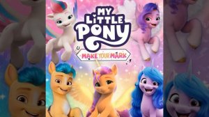 Make Your Mark (Soundtrack Album) | My Little Pony: Make Your Mark