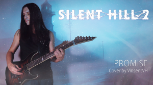 Silent Hill 2 - Promise (Akira Yamaoka, cover by VinsentVH)