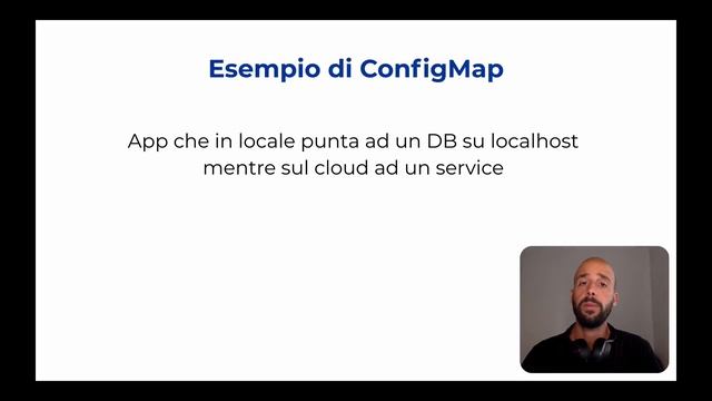 13 Configurazione su Kubernetes: ConfigMap