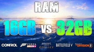 16GB vs 32GB RAM Test in New Games