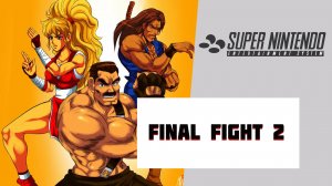 Final Fight 2 (SNES)