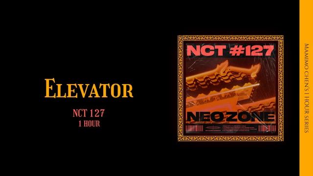  1 HOUR  NCT 127 엔시티 127ELEVATOR127F