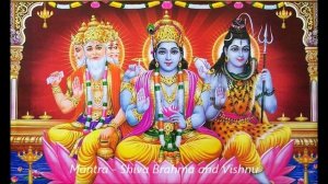Mantra - Shiva Brahma and Vishnu