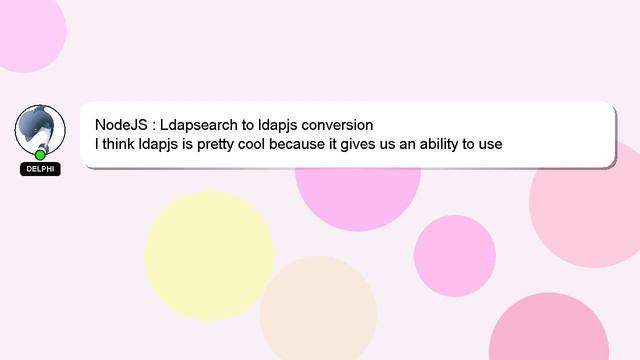 NodeJS : Ldapsearch to ldapjs conversion смотреть онлайн
