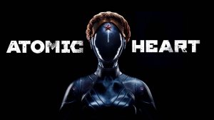 Atomic Heart на максималке